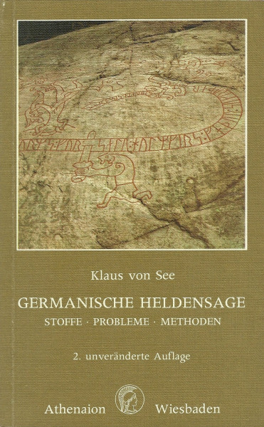 Germanische Heldensage. Stoffe, Probleme, Methoden
