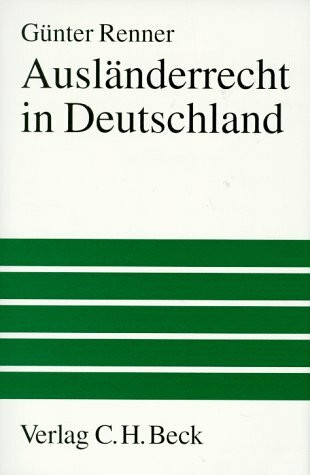 Ausländerrecht in Deutschland: Einreise und Aufenthalt