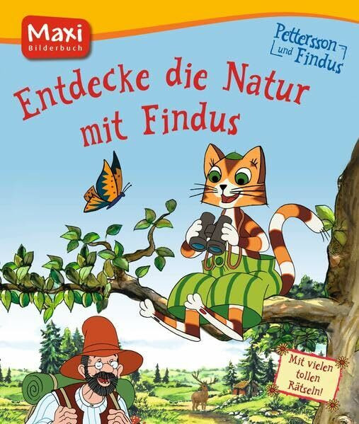 Pettersson und Findus. Entdecke die Natur mit Findus: Mit vielen tollen Rätseln (MAXI Lernspaß)
