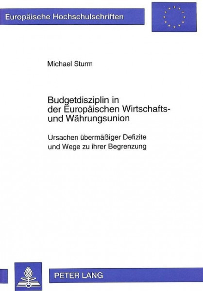 Budgetdisziplin in der Europäischen Wirtschafts- und Währungsunion