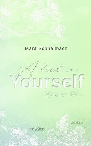 A beat in YOURSELF (YOURSELF - Reihe 3)
