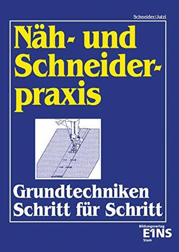 Nähpraxis und Schneiderpraxis, Lehrbuch: Schulbuch (Näh- und Schneiderpraxis)