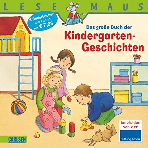 LESEMAUS Sonderbände: Das große Buch der Kindergarten-Geschichten: Die schönsten Geschichten zum Anschauen und Vorlesen