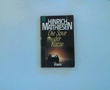 Die Spur der Katze. Roman.