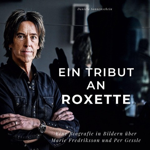 Ein Tribut an Roxette