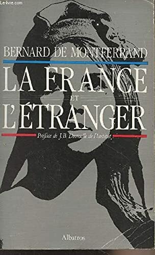 La France et l'étranger La France et l'étranger
