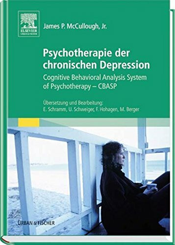 Psychotherapie der chronischen Depression: Cognitive Behavioral Analysis System of Psychotherapy - CBASP