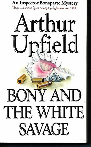 Bony and the White Savage (Eden Paperbacks)