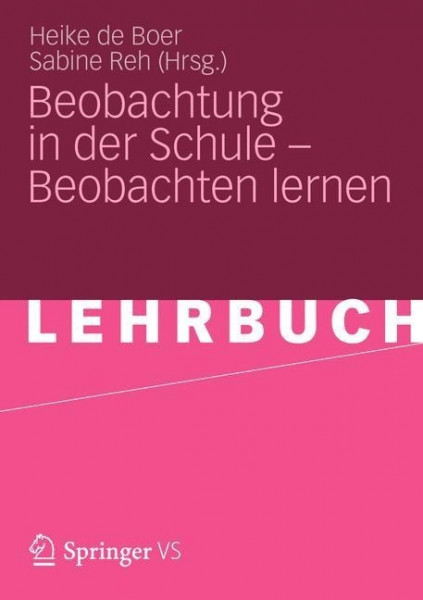 Beobachtung in der Schule ¿ Beobachten lernen