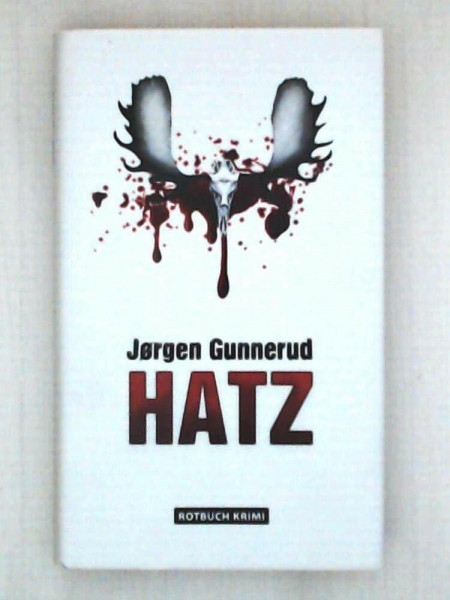 Hatz: Kriminalroman