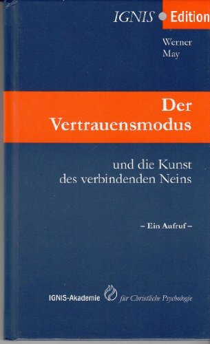 Der Vertrauensmodus und die Kunst des verbindenden Neins: Ein Aufruf