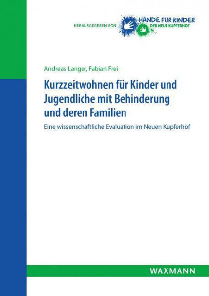 Kurzzeitwohnen für Kinder und Jugendliche mit Behinderung und deren Familien
