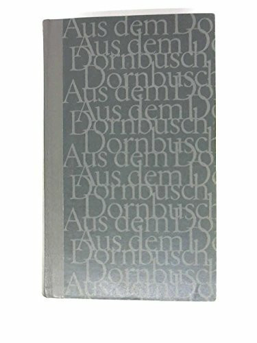 Aus dem Dornbusch.: Die Radmacher-Trilogie. Bd 3.