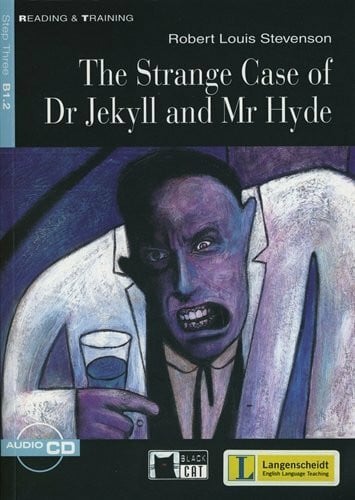 The Strange Case of Dr Jekyll and Mr Hyde - Buch mit Audio-CD: Text in Englisch. Step Three B1.2. Class 7/8 (Black Cat Reading & Training - Step 3)