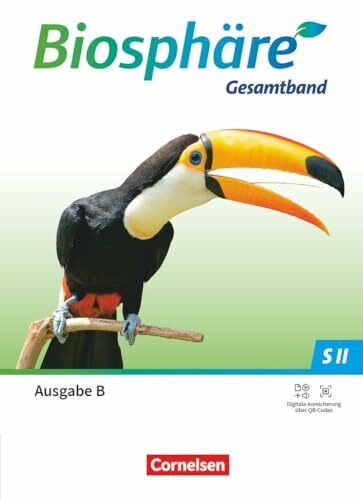Biosphäre Sekundarstufe II - 2.0 - Gymnasium Sekundarstufe II - Ausgabe B ab 2025 - Gesamtband: Schulbuch