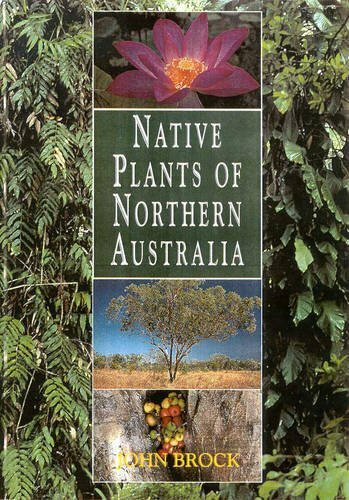 Native Plants of Northern Australia