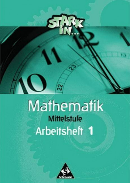 Stark in Mathematik - Ausgabe 2000: Arbeitsheft M1: Mittel- und Oberstufe - Ausgabe 2000 / Arbeitsheft M1 (Stark in Mathematik: Mittel- und Oberstufe - Ausgabe 2000)
