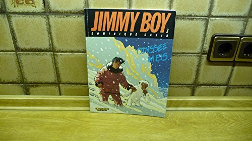 Jimmy Boy, Bd.3, Odyssee im Eis