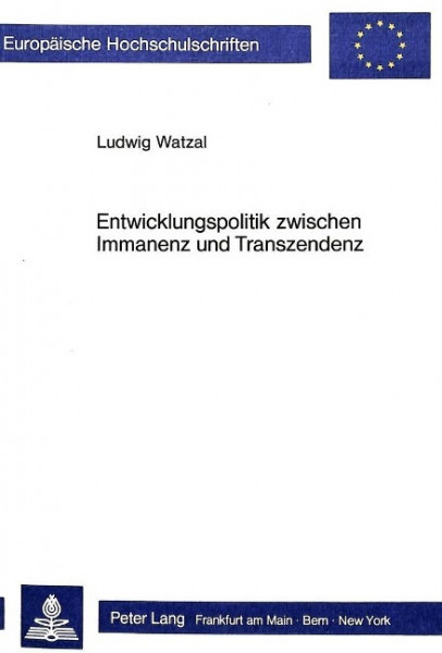 Entwicklungspolitik zwischen Immanenz und Transzendenz
