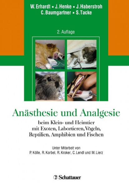 Anästhesie und Analgesie beim Klein- und Heimtier