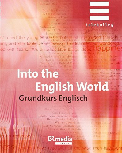 Into the English World - Grundkurs Englisch: Telekolleg