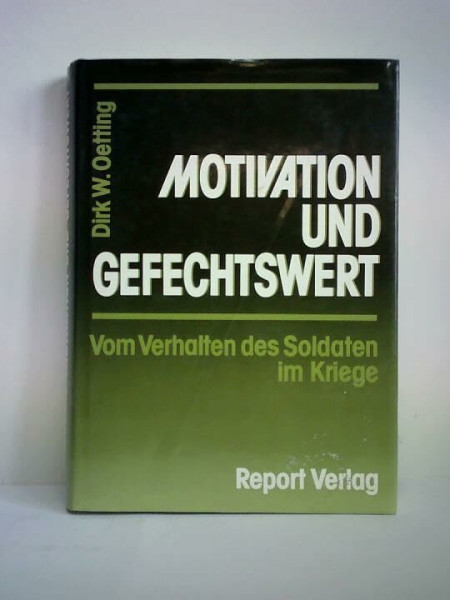 Motivation und Gefechtswert