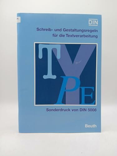 Schreib- und Gestaltungsregeln für die Textverarbeitung: Sonderdruck von DIN 5008