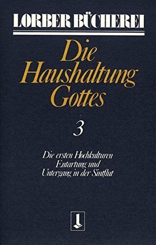 Die Haushaltung Gottes III