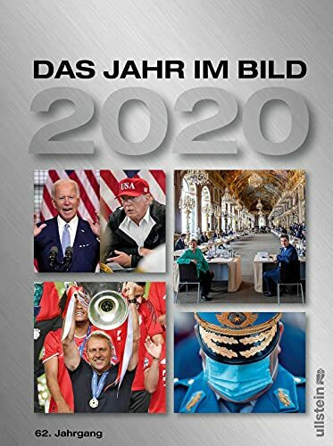 Das Jahr im Bild 2020 (62): 62. Jahrgang