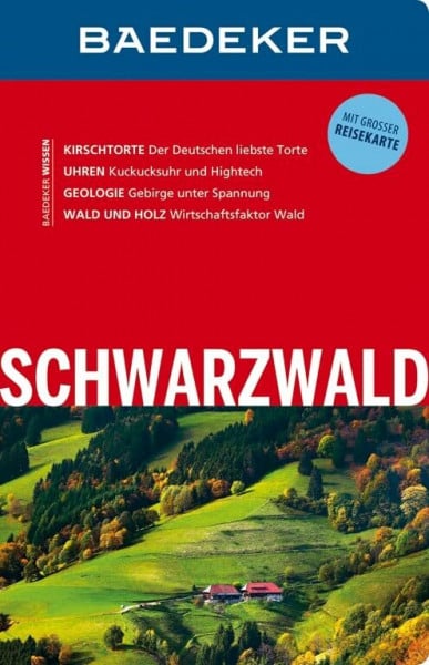 Baedeker Reiseführer Schwarzwald: mit GROSSER REISEKARTE