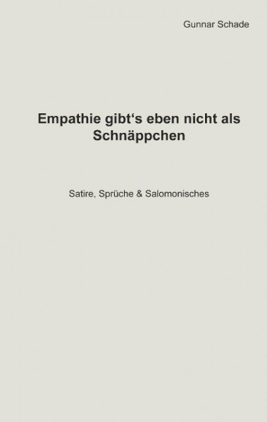 Empathie gibt´s eben nicht als Schnäppchen