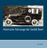 Historische Fahrzeuge der Sanität Basel