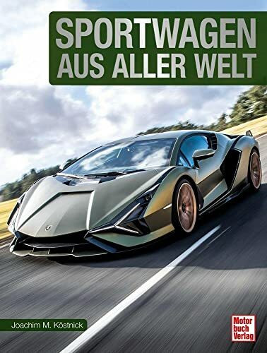 Sportwagen aus aller Welt