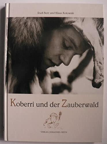 Koberri und der Zauberwald