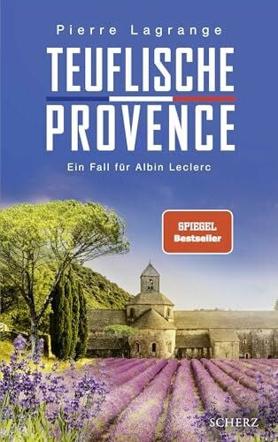 Teuflische Provence: Ein Fall für Albin Leclerc | Der perfekte Urlaubskrimi mit Provence-Flair (Ein Fall für Commissaire Leclerc, Band 14)