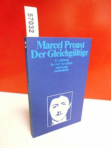 Der Gleichgültige. Erzählung in zwei Sprachen