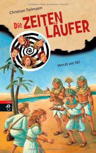 Die Zeitenläufer - Verrat am Nil