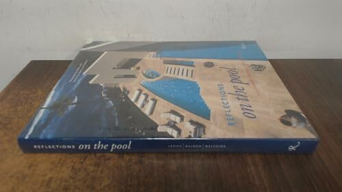 Rizzoli International Publications Reflections On The Pool, California Designs For Swimming