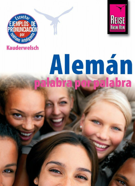 Reise Know-How Alemán - palabra por palabra (Deutsch als Fremdsprache, spanische Ausgabe): Kauderwelsch-Band 180