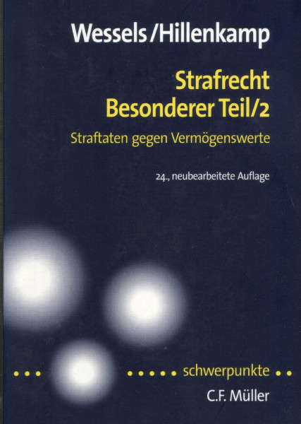 Strafrecht Besonderer Teil / 2: Straftaten gegen Vermögenswerte