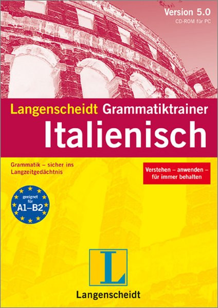 Langenscheidt Grammatiktrainer 5.0 Italienisch: Grammatik - sicher ins Langzeitgedächtnis