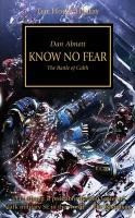 The Horus Heresy 19. Know No Fear