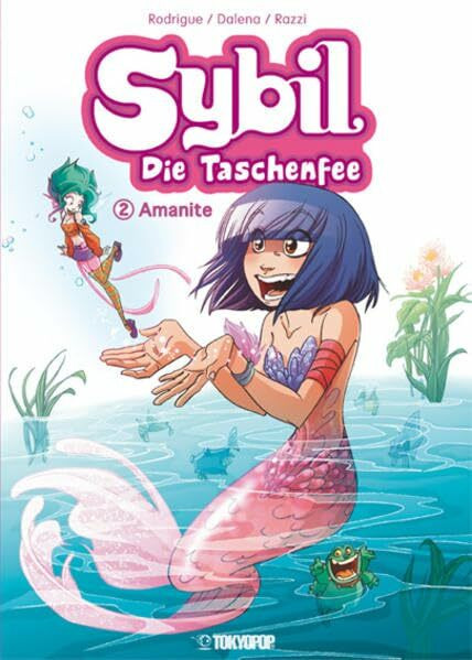 Sybil, die Taschenfee 02: Amanite