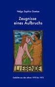 Zeugnisse eines Aufbruchs