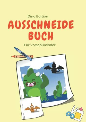 Ausschneide Buch: Für Vorschulkinder- Dino Edition