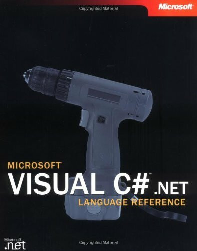 Microsoft Visual C# .Net Language Reference (Pro-Documentation)