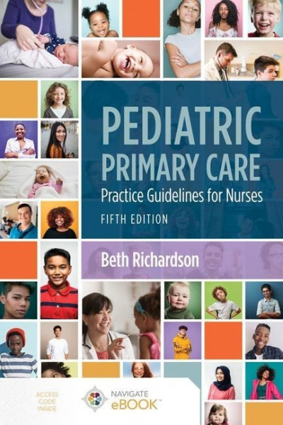 Pediatric Primary Care: Practice Guidelines for Nurses