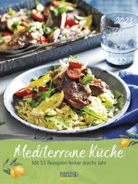Mediterrane Küche 2023