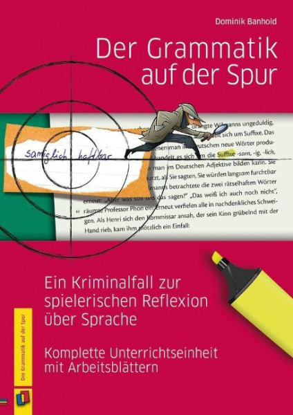 Der Grammatik auf der Spur