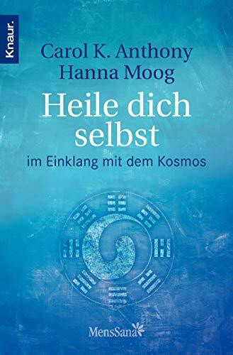 Heile dich selbst: im Einklang mit dem Kosmos